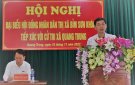 Phó Chủ tịch UBND thị xã Trịnh Quốc Đạt cùng Tổ Đại biểu HĐND thị xã tiếp xúc cử tri xã Quang Trung